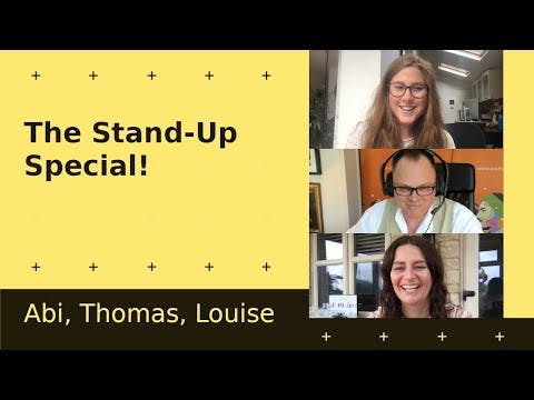 Cover Image for The Stand-Up Special! - Abi Travers, Thomas Ochman and Louise Jeffery
